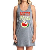 Math And Watermelons Mathematics Calculation Numbers Funny T Shirt Tank Dress | Artistshot