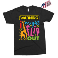 Gymnastics  Warning I Might Flip Out Exclusive T-shirt | Artistshot