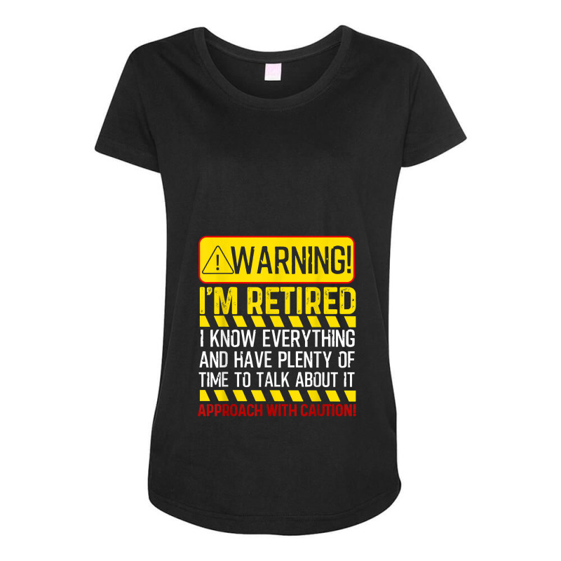 Funny Retirement Gift Men Women Retiree Warning I'm Retired Maternity ...