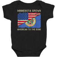 Minnesota Grown American To The Bone Home State Minnesota T Shirt Baby Bodysuit | Artistshot