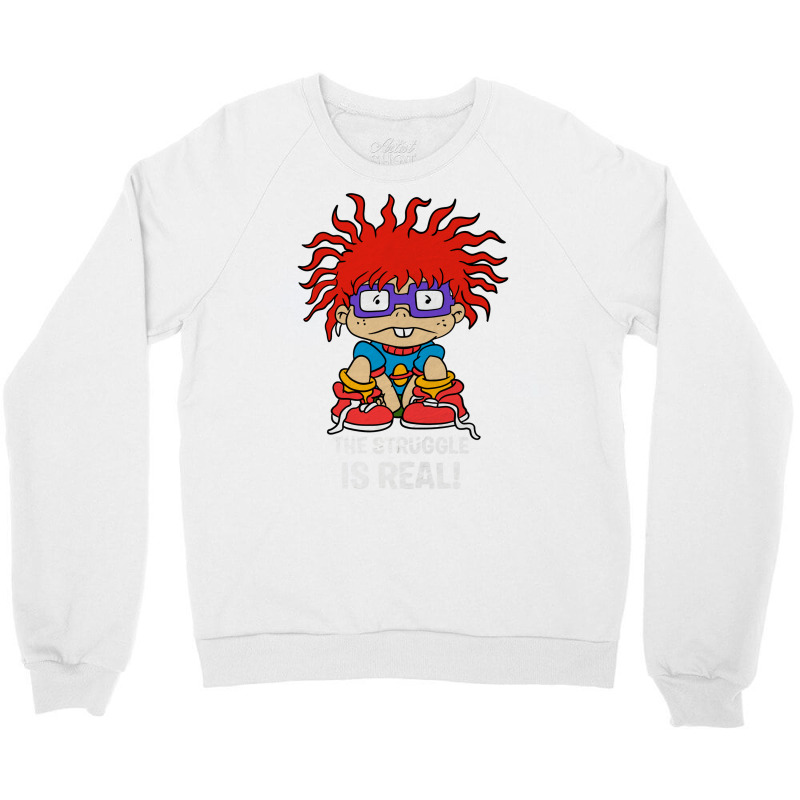 The Struggle Is Real Retro Crewneck Sweatshirt | Artistshot