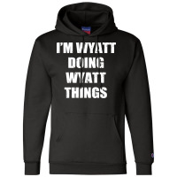 Wyatt Girl Champion Hoodie | Artistshot