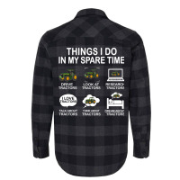 Things I Do In My Spare Time Tractor Nature Flannel Shirt | Artistshot