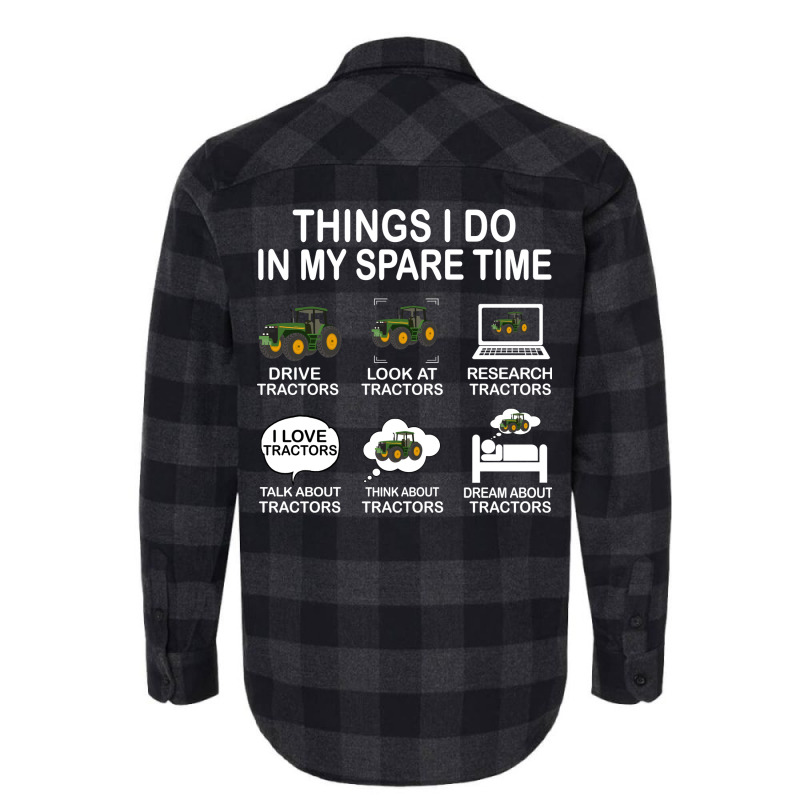 Things I Do In My Spare Time Tractor Nature Flannel Shirt | Artistshot