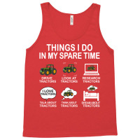 Things I Do In My Spare Time Tractor Nature Tank Top | Artistshot