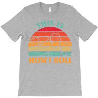 This Is How I Roll Amusement Park Roller Coaster Retro T-shirt | Artistshot