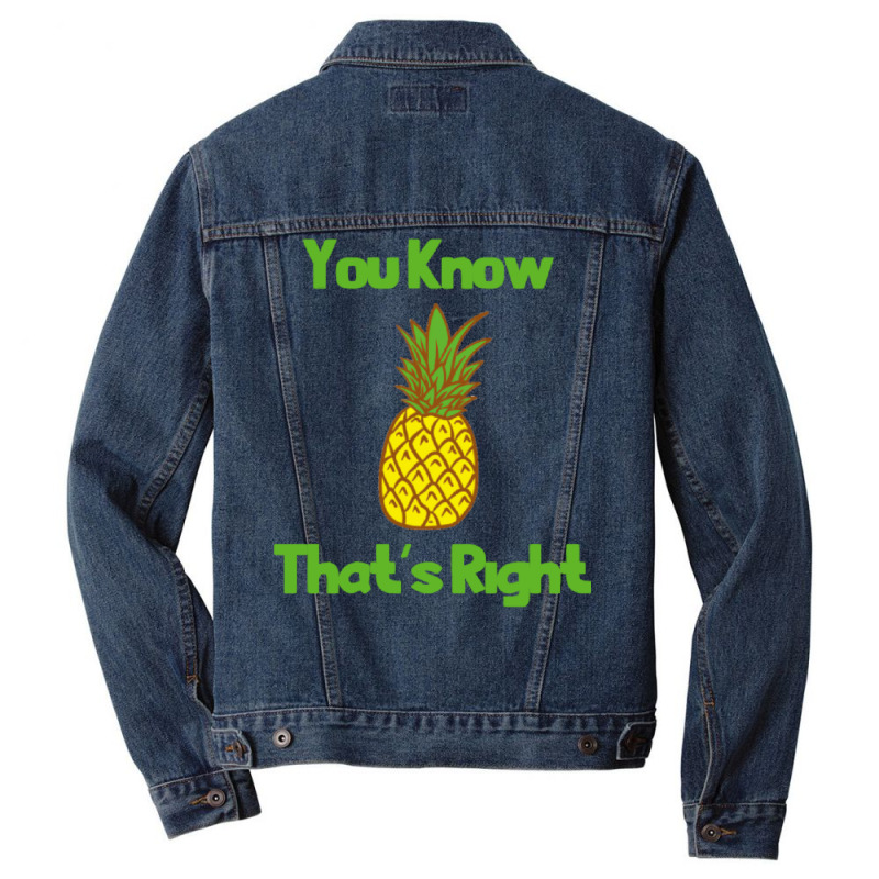 You Know Thats Right Girl Men Denim Jacket | Artistshot