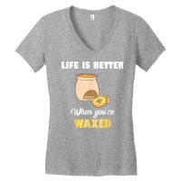 Life Is Better When You're Waxed Skincare Esthetician Waxing T Shirt Women's V-neck T-shirt | Artistshot