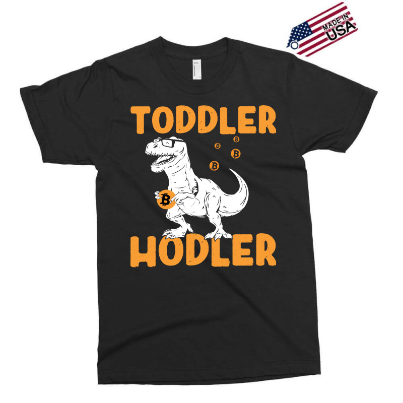 Toddler Hodler Humor Exclusive T-shirt | Artistshot