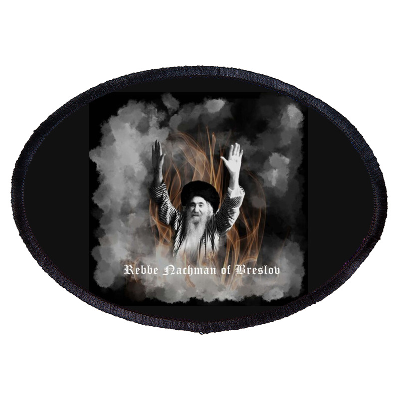 Rebbe Nachman Of Breslov Poster Oval Patch | Artistshot