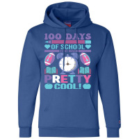 100 Days Of School That Was Pretty Cool Travel Champion Hoodie | Artistshot