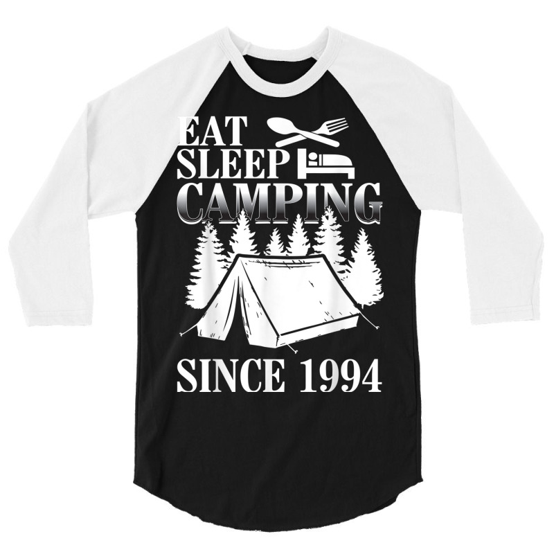 25th Birthday Eat Sleep Camping Camper 3/4 Sleeve Shirt by ALFREDMCGOWAN | Artistshot