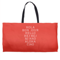 Hello 7 Languages Hola Bonjour Ni Hao Chinese French Italian Weekender Totes | Artistshot