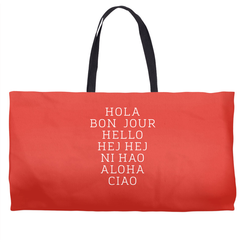 Hello 7 Languages Hola Bonjour Ni Hao Chinese French Italian Weekender Totes | Artistshot