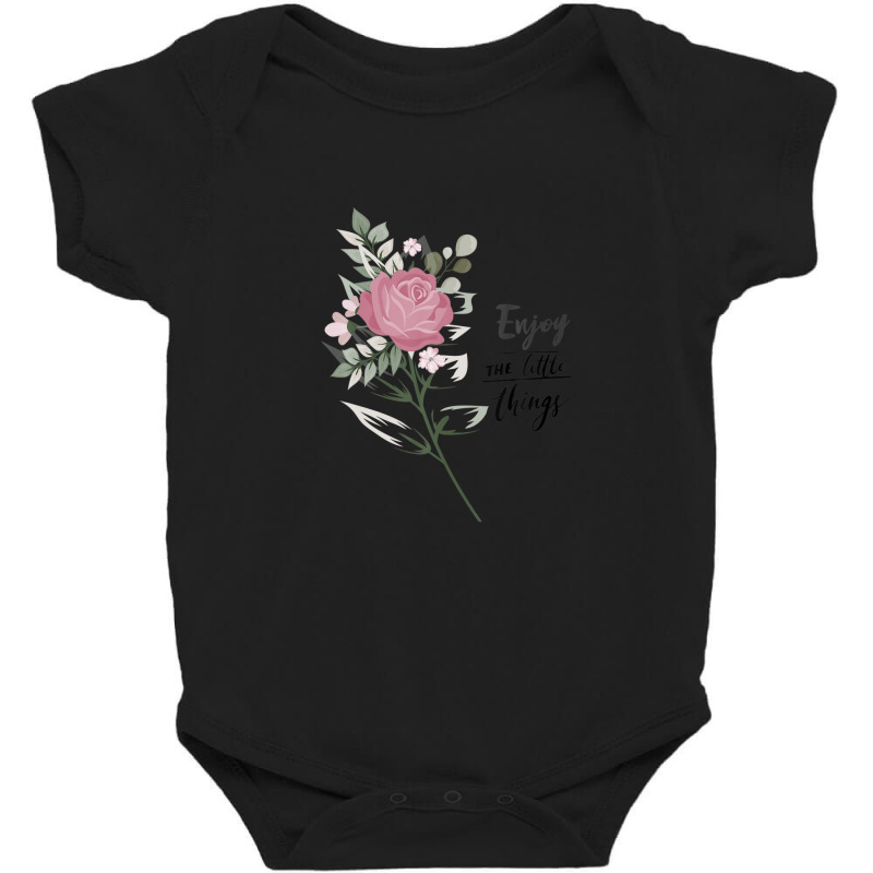 Enjoy The Little Things Shirt Flowers Trendy Quote Baby Bodysuit | Artistshot