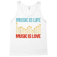 Music Is Life Music Is Love Equalizer Spectrum Analyzer T Shirt Tank Top | Artistshot