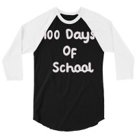 100 Days Of School Summer 3/4 Sleeve Shirt | Artistshot