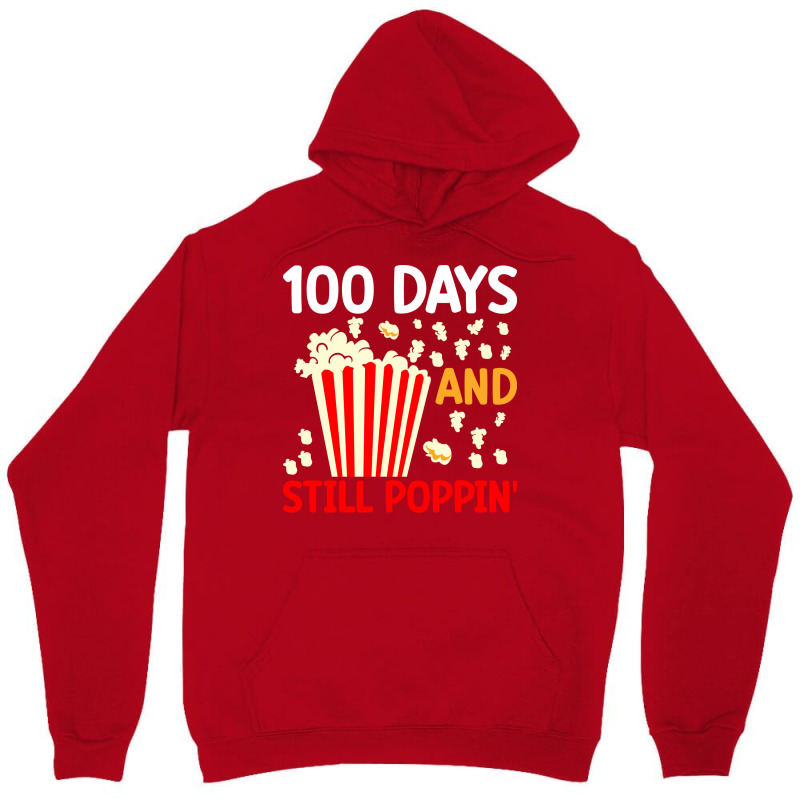 100th Day Of School 100 Days And Still Poppin Green Unisex Hoodie | Artistshot