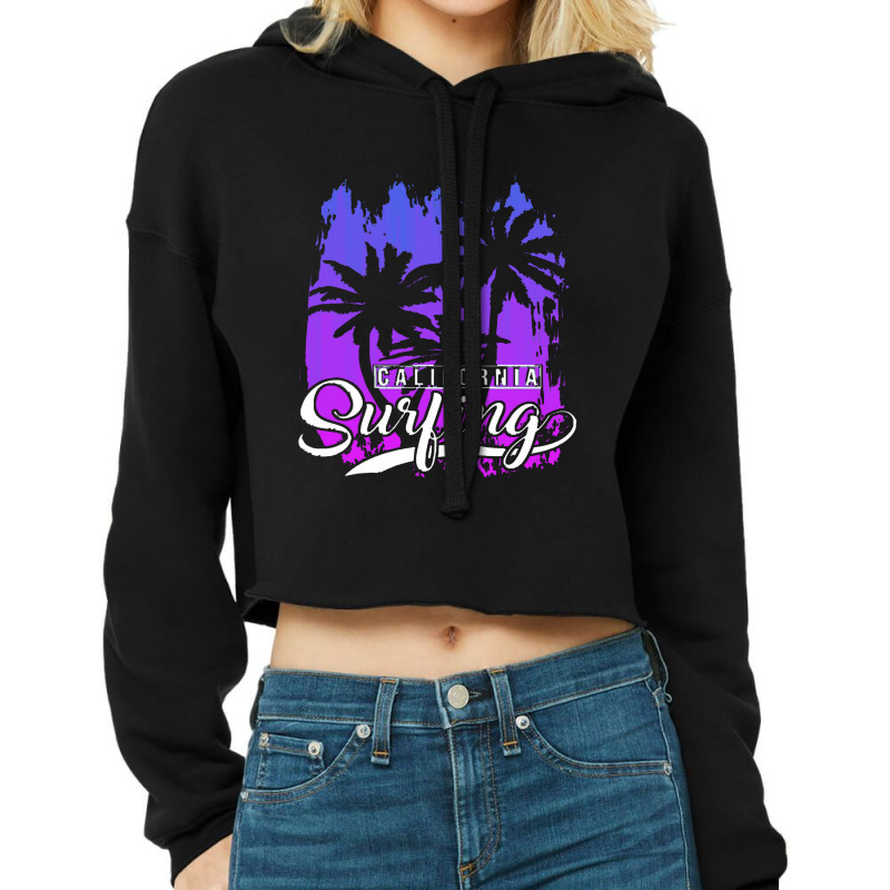 California Surfing Paradise,california Surfing Cropped Hoodie by tomjerrycrush39 | Artistshot