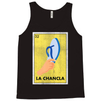 Trending Mexican La Chancla Lottery Gift Tradicional The Flip Flop Tank Top | Artistshot