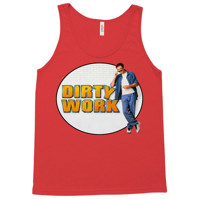 Dirty Work Tank Top | Artistshot