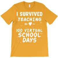 I Survived Teaching 100 Virtual School Days Stars T-shirt | Artistshot