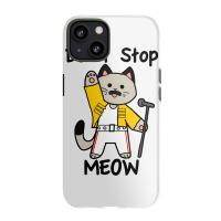 Don´t Stop Meow Iphone 13 Case | Artistshot