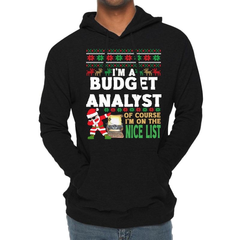 Budget Analyst  Ugly Christmas Budget Analyst Gift Lightweight Hoodie | Artistshot