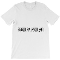 Burzum Black T-shirt | Artistshot