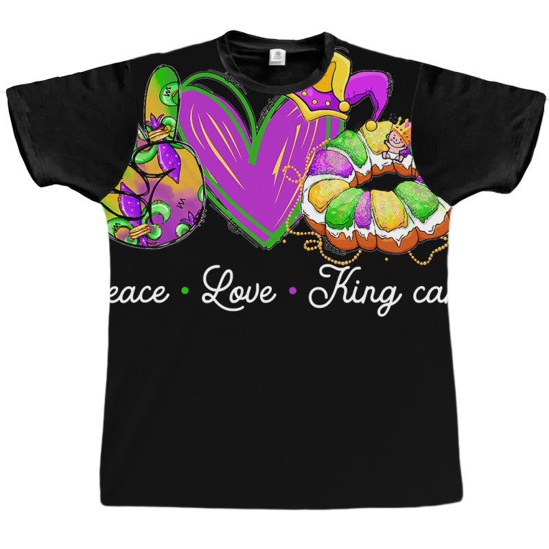 Peace Love King Cake Funny Mardi Gras Party Carnival Gift Graphic T-shirt | Artistshot