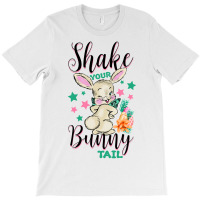 Shake Your Bunny Tail T-shirt | Artistshot