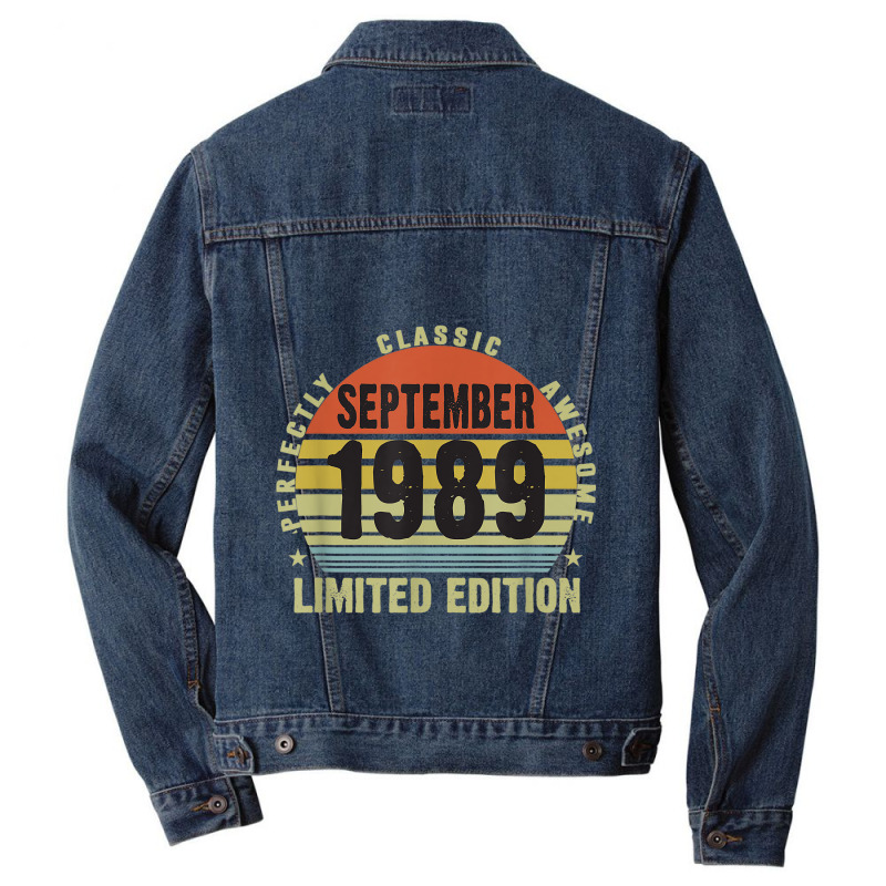 30th Birthday Limited Edition September 1989 Men Denim Jacket by ALFREDMCGOWAN | Artistshot