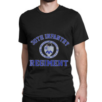 30th Infantry Regimen001 Classic T-shirt | Artistshot