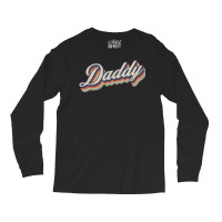 Retro Vintage Daddy Green Long Sleeve Shirts | Artistshot