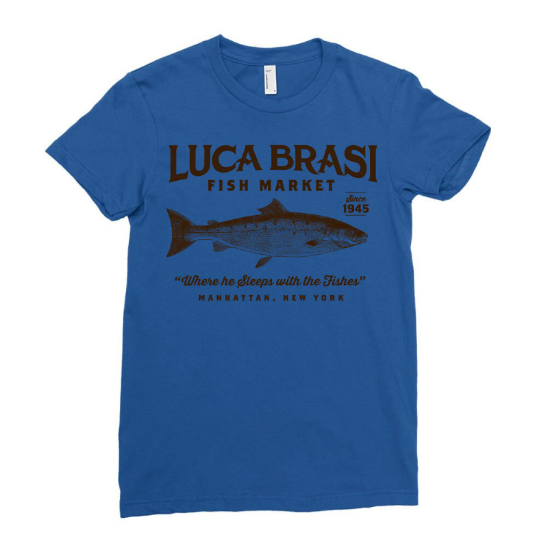 Luca Brasi Fish Market Travel Ladies Fitted T-Shirt by ablorheldorrq | Artistshot