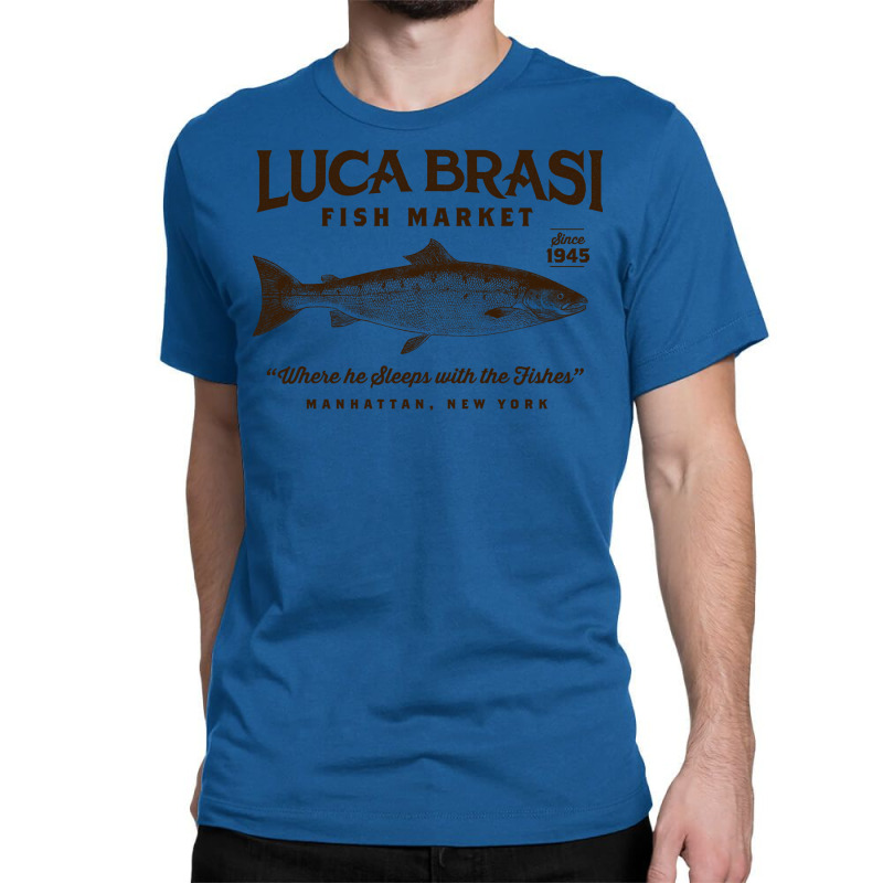 Luca Brasi Fish Market Travel Classic T-shirt by ablorheldorrq | Artistshot