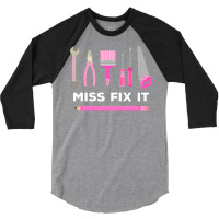 Miss Fix It Handy Women Diy Cool 3/4 Sleeve Shirt | Artistshot