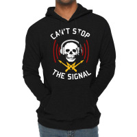 Cant Stop The Signal Open Source Internet Piracy Anti Censorship Lightweight Hoodie | Artistshot