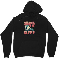 ohana means sleep Unisex Hoodie | Artistshot