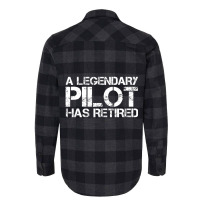 A Legendary Pilot Has Retired Retirement Copilot Flannel Shirt | Artistshot