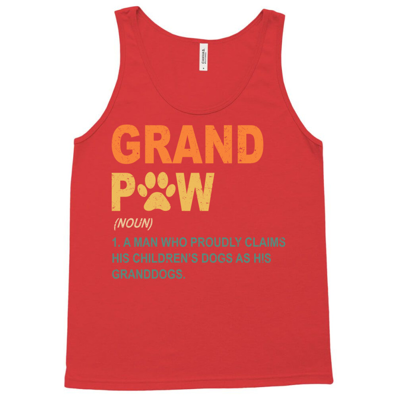 Funny Best Dog Grandpa Ever Grandpaw Apparel Retro Grand Paw Nature Tank Top | Artistshot