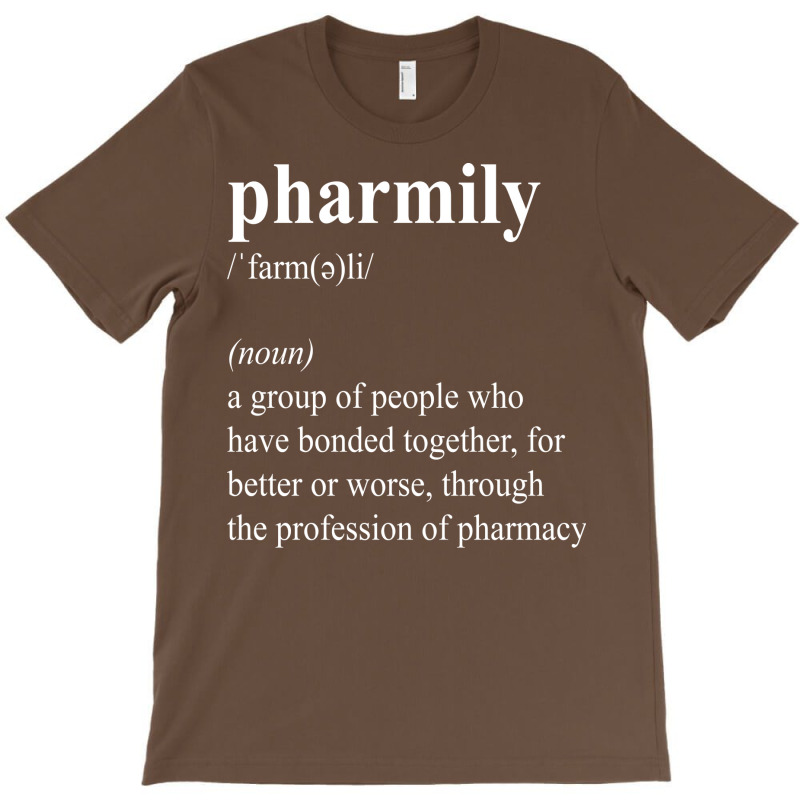 Funny Pharmily Definition Pharmacist Pharmacy Technician Blue T-Shirt by nocniwignera | Artistshot