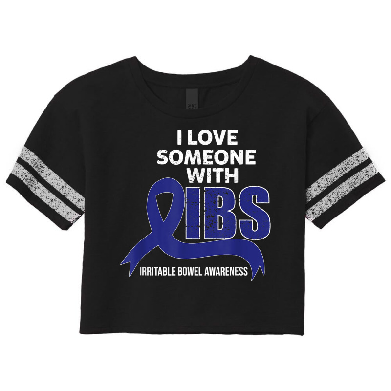 I Love Someone With Ibs Irritable Bowel Syndrome Valentines T Shirt Scorecard Crop Tee by wiltoban | Artistshot