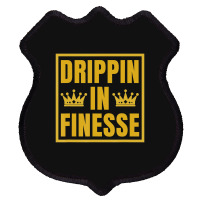 Limited Edition Drippin In Finesse Shield Patch | Artistshot