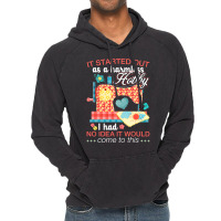 Sewing Lover Tee It Started Out As A Harmless Hob Nostalgia Vintage Hoodie | Artistshot