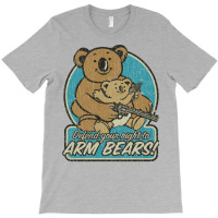 Defend Your Right To Arm Bears 1998 Humor T-shirt | Artistshot