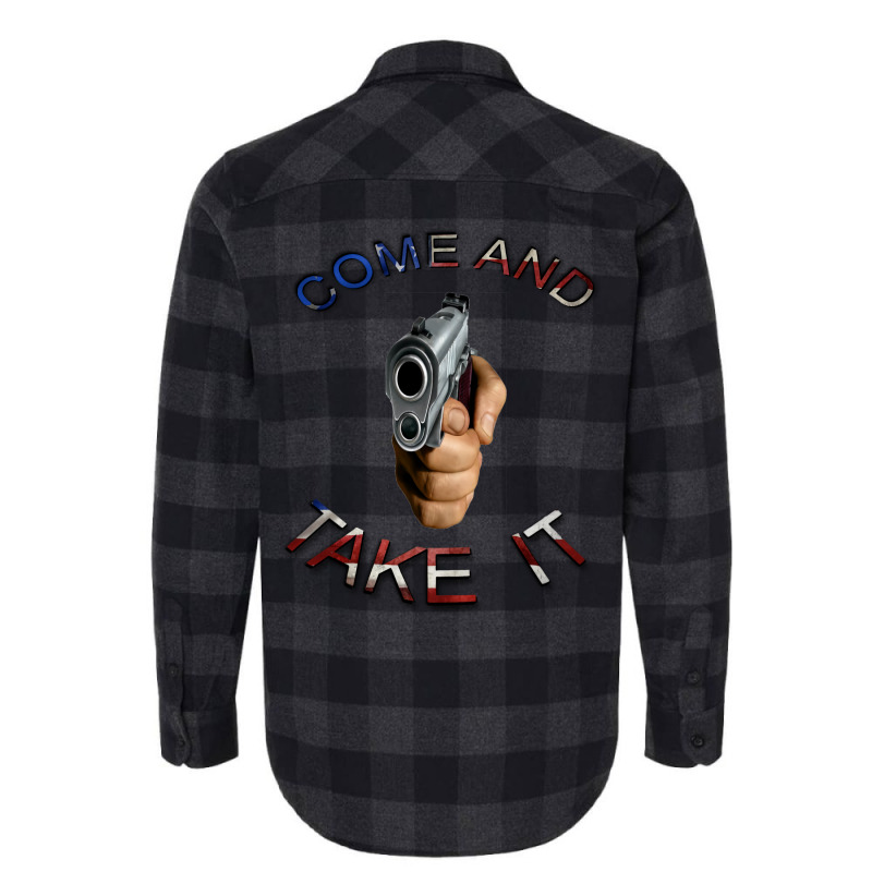 Come And Take It Gun Weapon 2nd Amendment Cute Flannel Shirt by yezinagibir | Artistshot