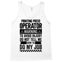 Printing Press Operator Warning Girl Tank Top | Artistshot