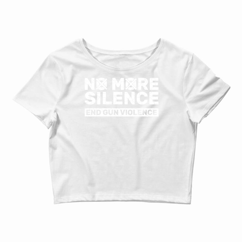 No More Silence End Gun Violence Awareness Day Love Crop Top by oneidyroemik | Artistshot