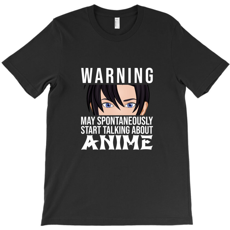 May Spontaneously Start Talking About Anime T-shirt | Artistshot